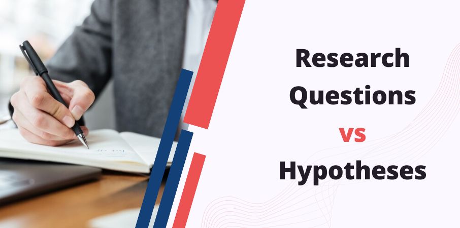 Research Questions vs Hypotheses