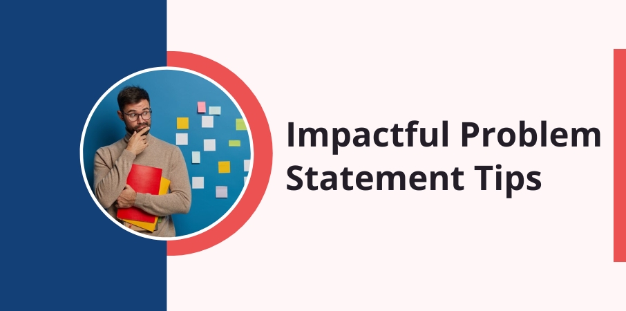 impactful-problem-statement-tips