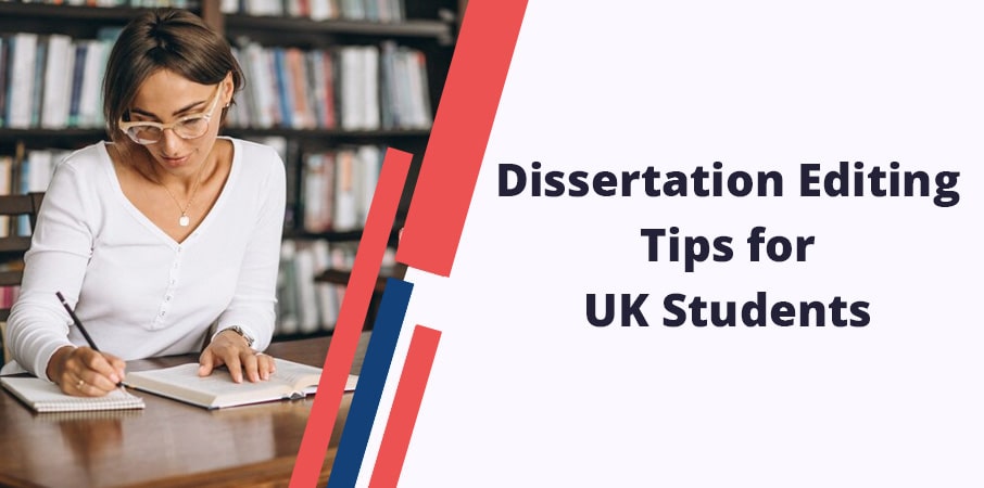 dissertation-editing-tips-for-uk-students